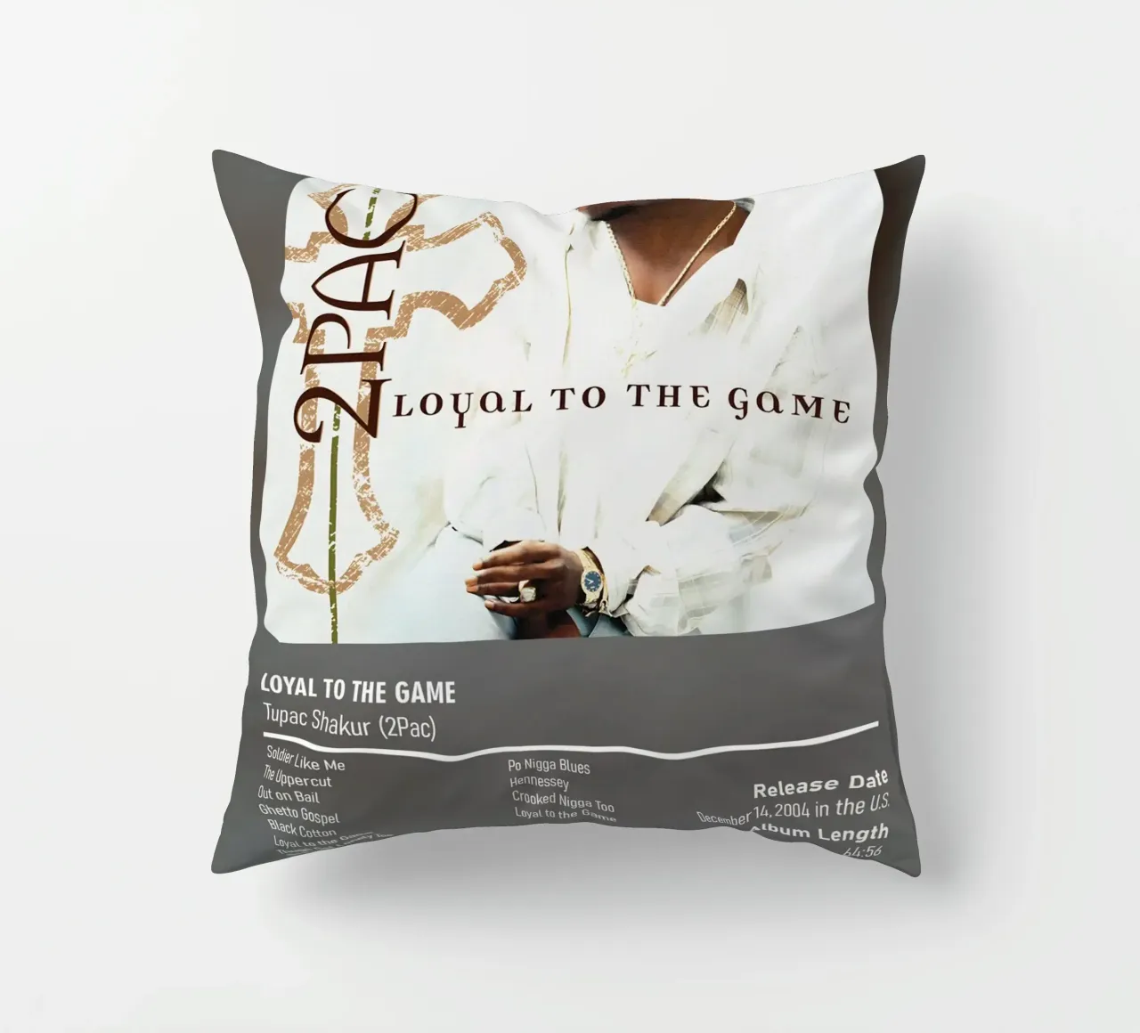 Loyal to the Game (2004) by Tupac Shakur 2Pac cuscino da DGUnder