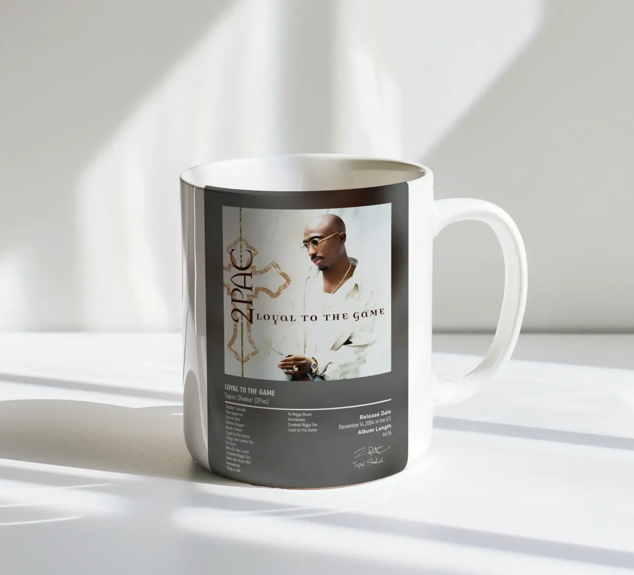 Loyal to the Game (2004) by Tupac Shakur 2Pac tazza in ceramica da DGUnder