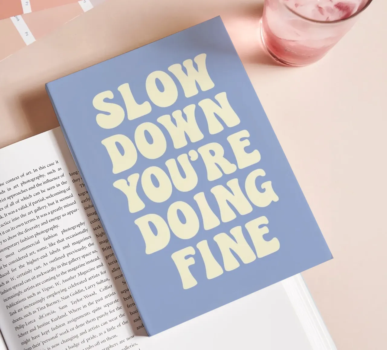 slow down you're doing fine notebook by art quots shop