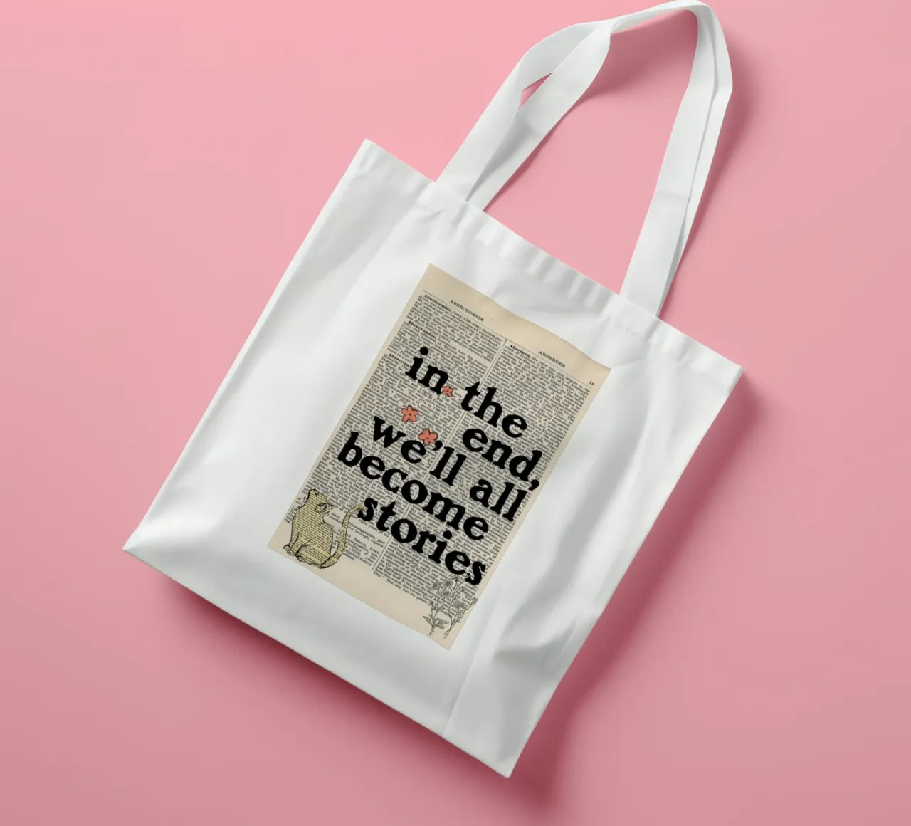 in the end we'll all become stories tote bag by art quots shop