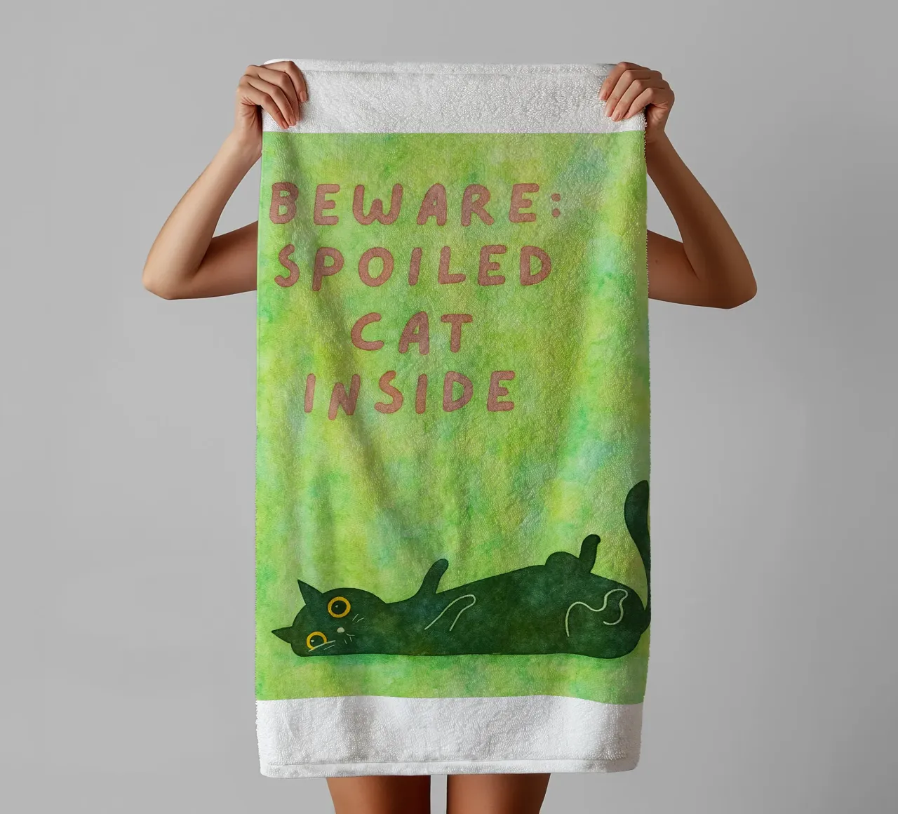 funny cat beware spoiled cat inside towel by Mirage