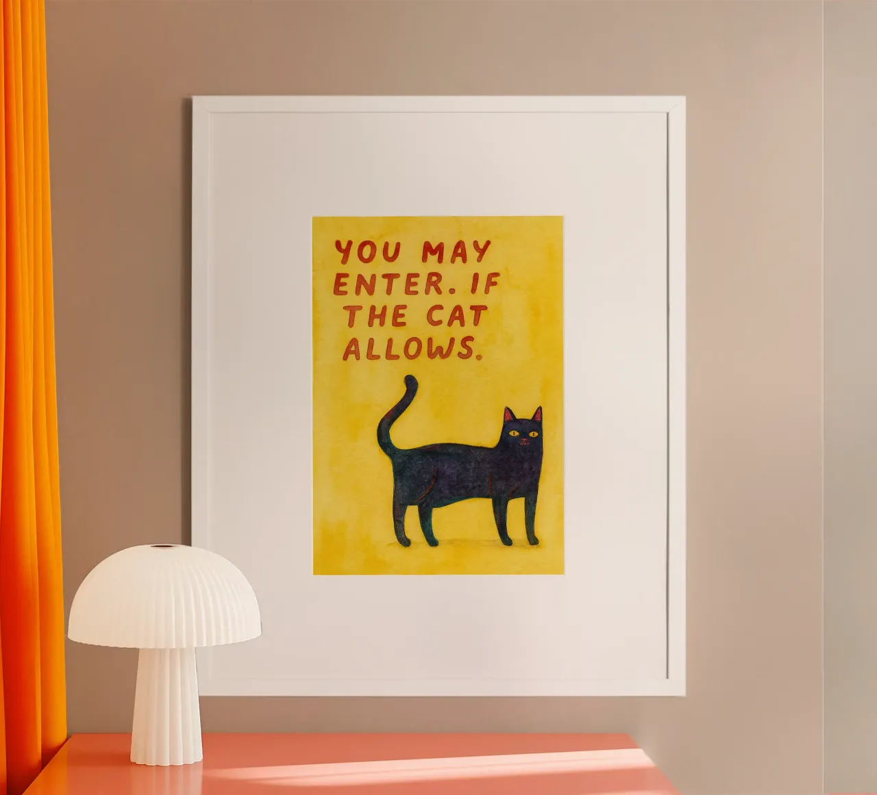 funny cat you may enter if the cat allows poster with wooden frame by Mirage