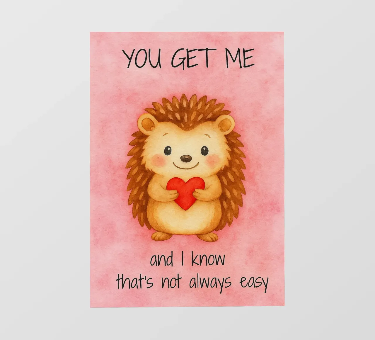 Funny Hedgehod you get me photo wallpaper by Mirage