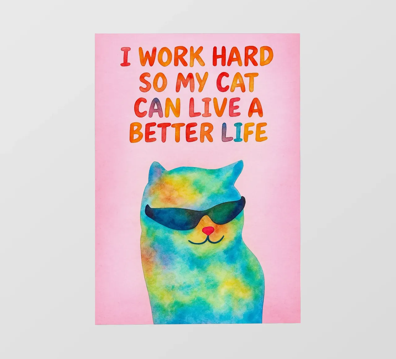 work hard so my cat can better life photo wallpaper by Mirage