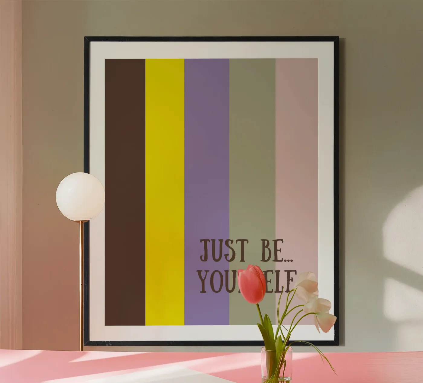 Just be yourself poster da sini-bini