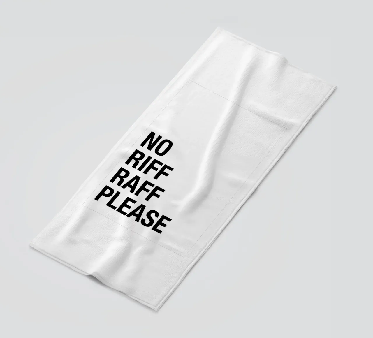 No Riff Raff Please – Bold & Witty Statement Art telo mare da Attaboy Dsgn