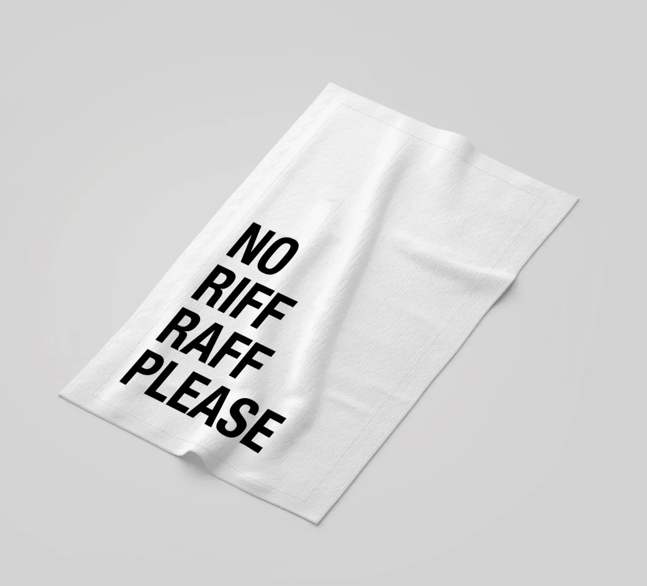 No Riff Raff Please – Bold & Witty Statement Art telo mare da Attaboy Dsgn