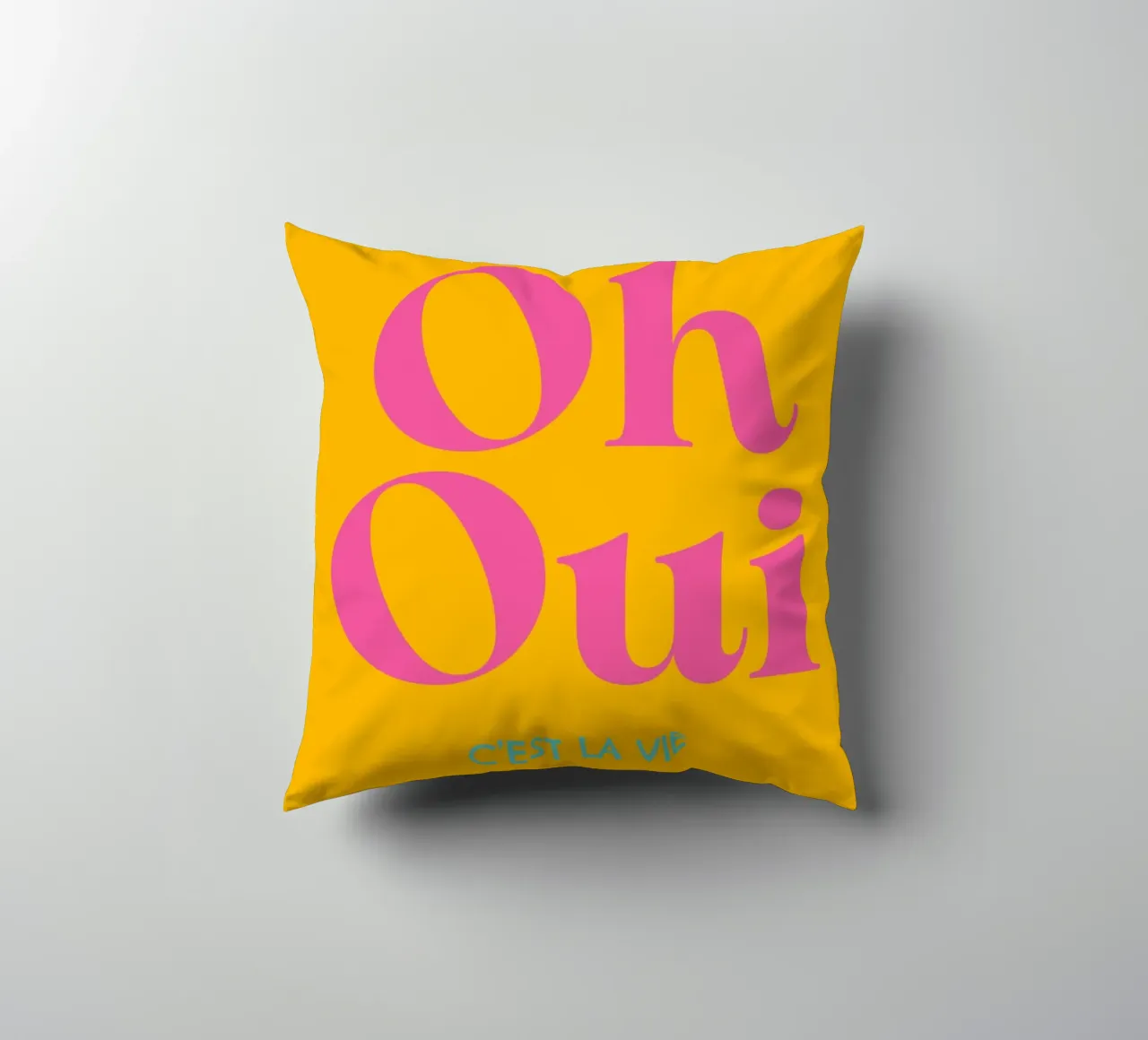 Oh oui. C’est la vie cuscino da Fraysein Design