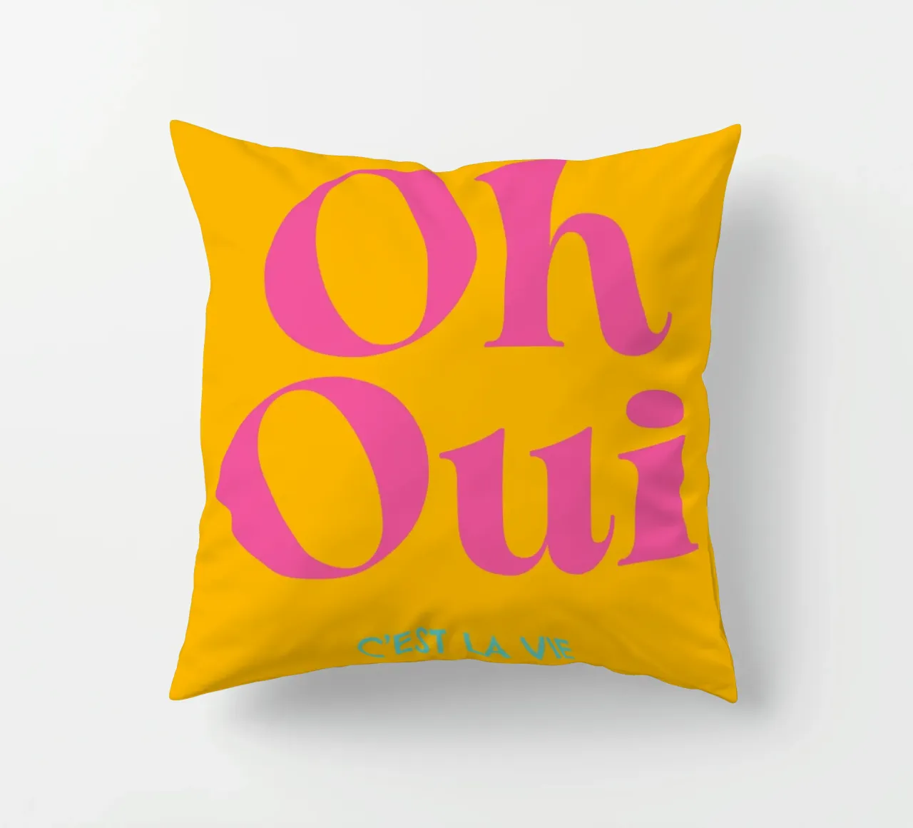 Oh oui. C’est la vie cuscino da Fraysein Design