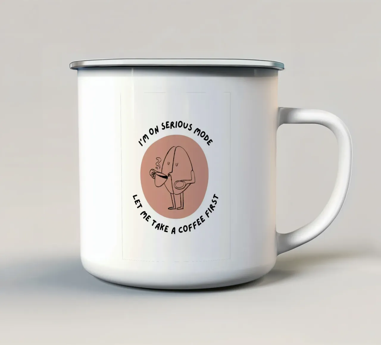 Prima fammi prendere un caffè tazza in smalto da Olivia Creator