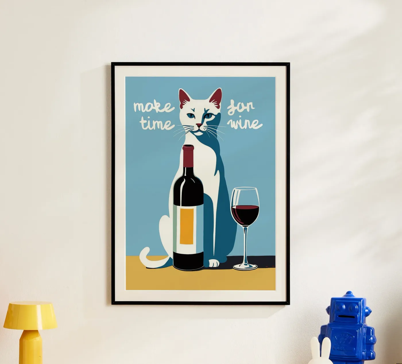 Make Time For Wine poster by Arjun