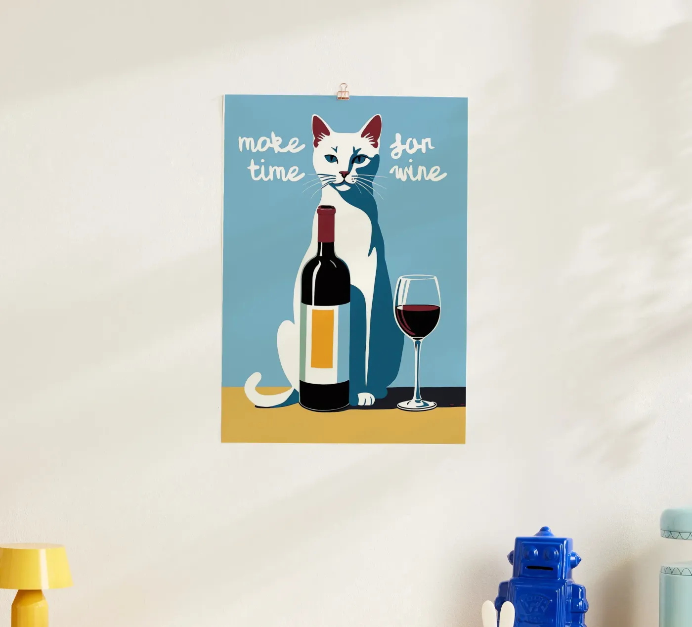 Make Time For Wine poster by Arjun