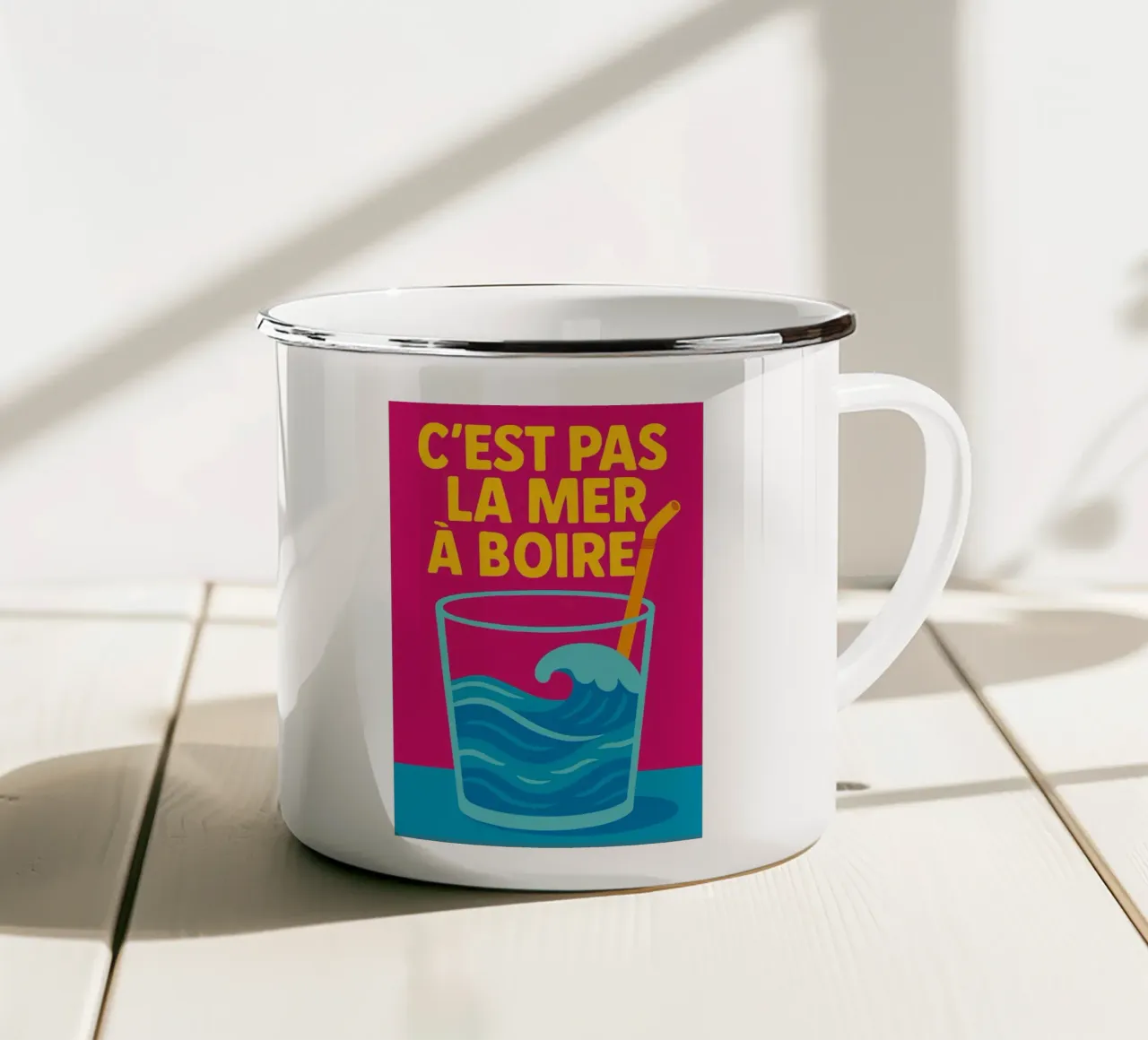 C'est pas la mer à boire - The punchy poster that puts t into perspective enamel mug by Art Typo Essentiel