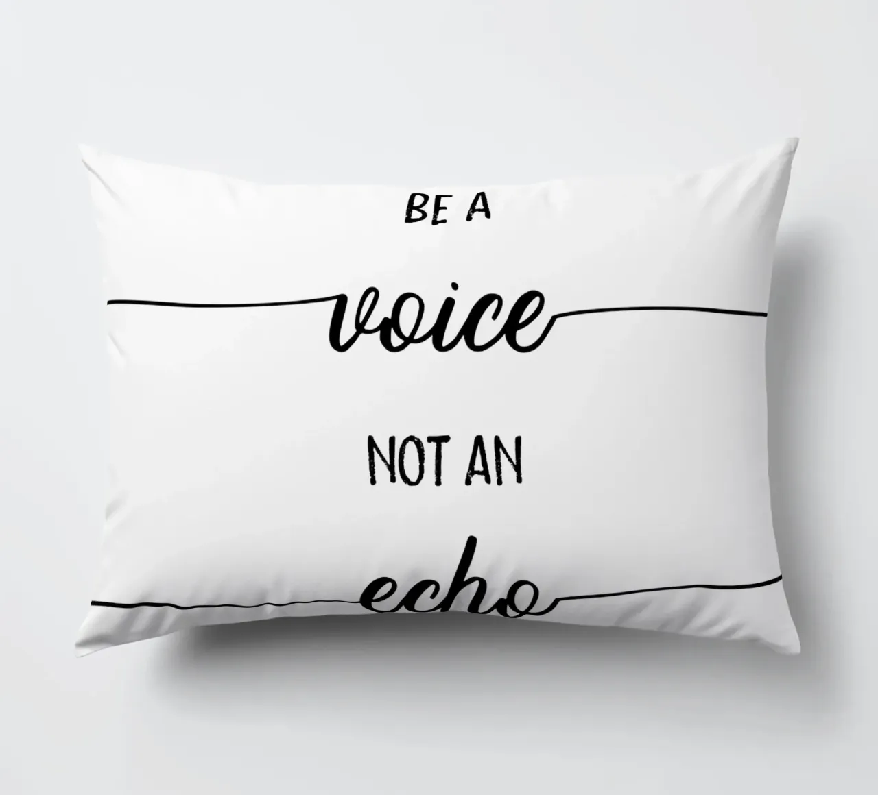 TEXT ART Be a voice not an echo cuscino da Melanie Viola