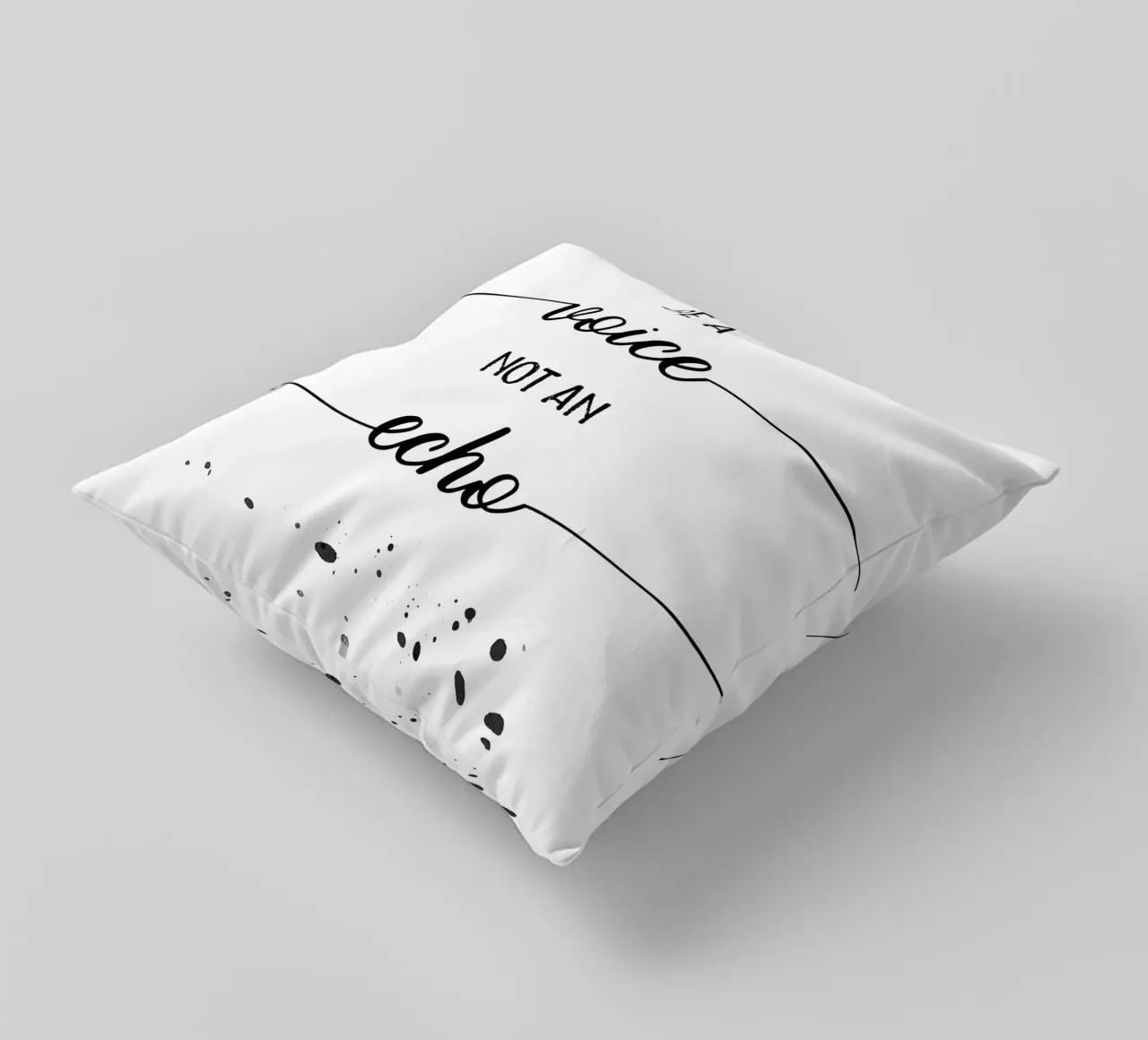 TEXT ART Be a voice not an echo cuscino da Melanie Viola