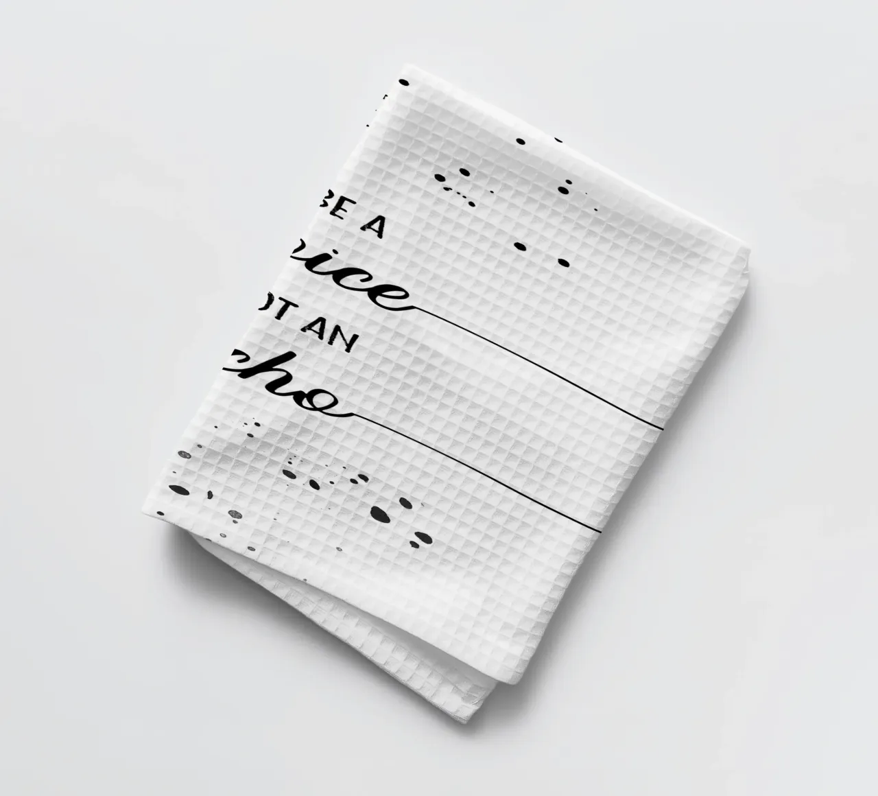 TEXT ART Be a voice not an echo canovaccio da cucina da Melanie Viola