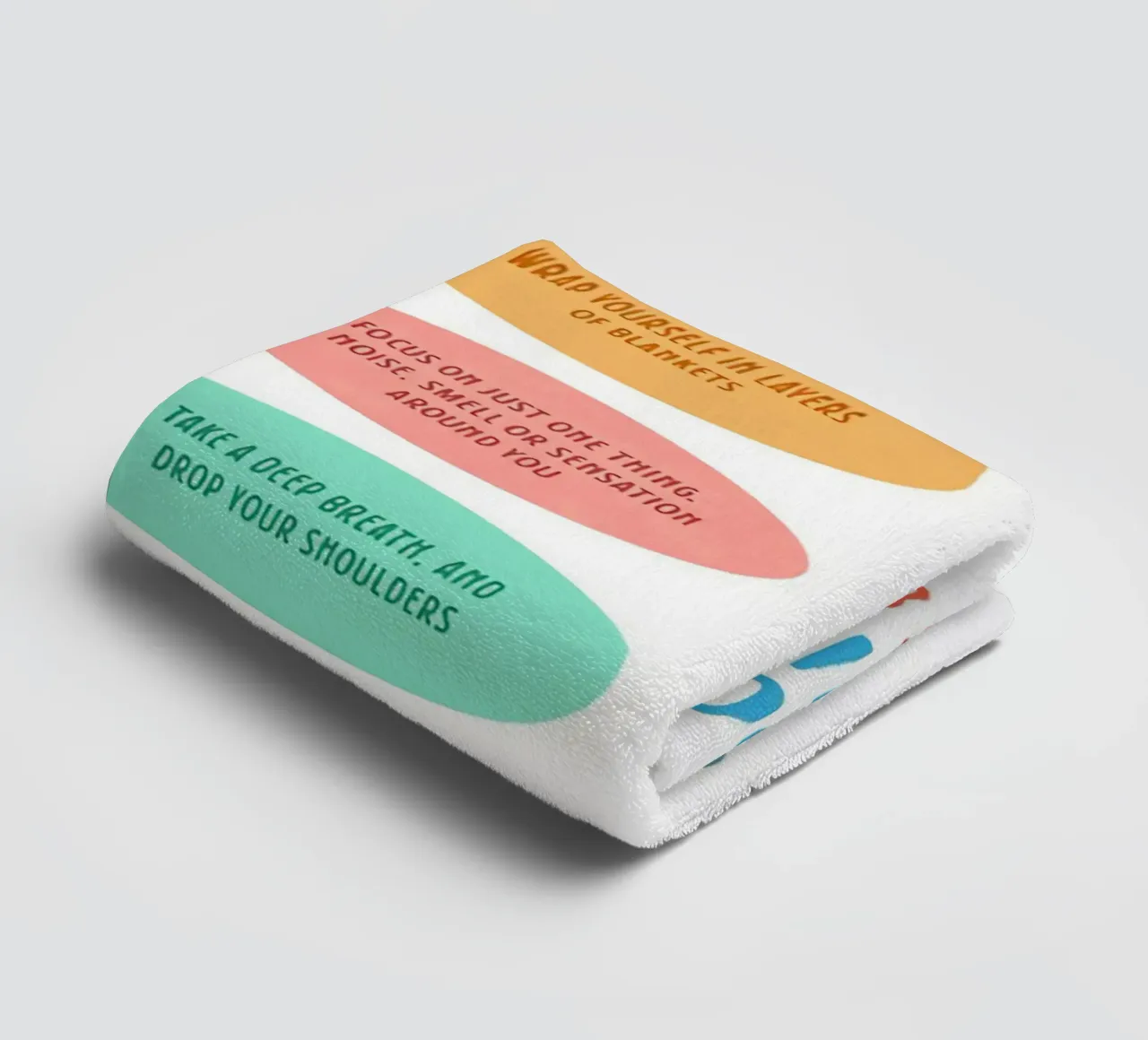 Self Soothing Techniques For Stress and Anxiety towel by Eva Rogers
