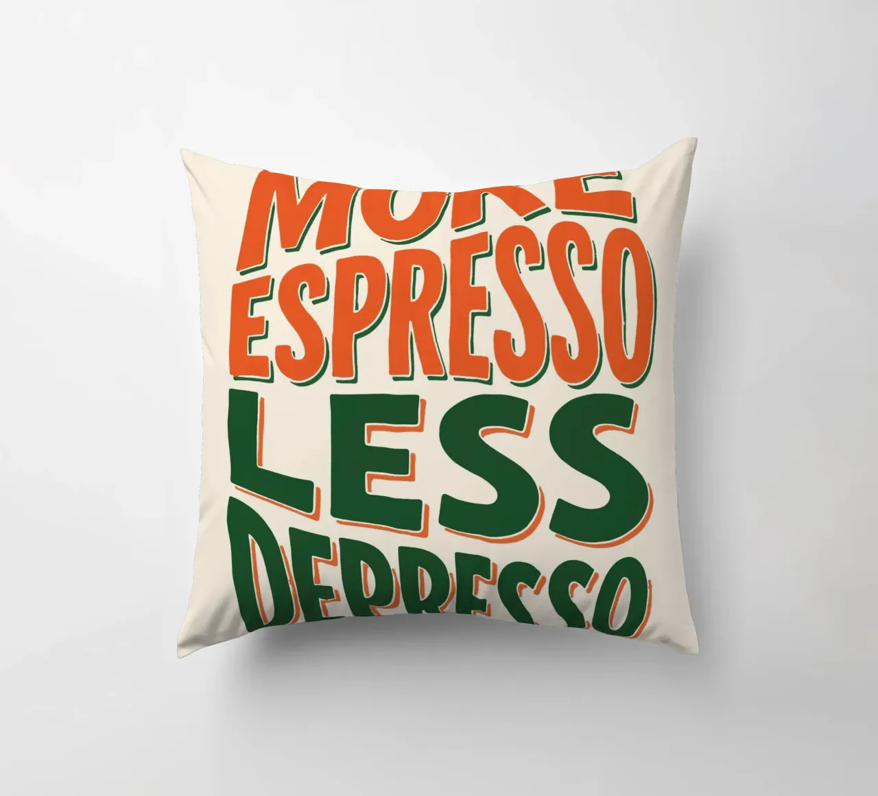More Espresso, Less Depresso - Espresso Yourself cuscino da KUNSTstück