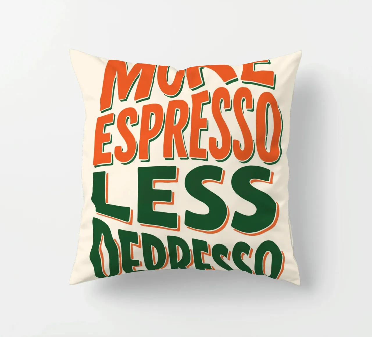 More Espresso, Less Depresso - Espresso Yourself cuscino da KUNSTstück