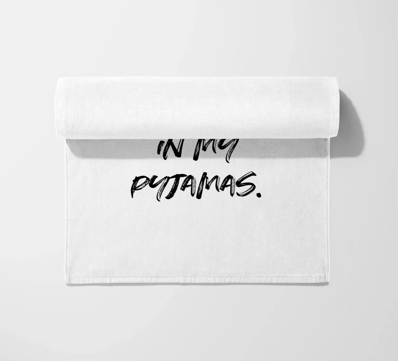 Mentally in my pyjamas | minimalistic design | typography telo mare da just typo