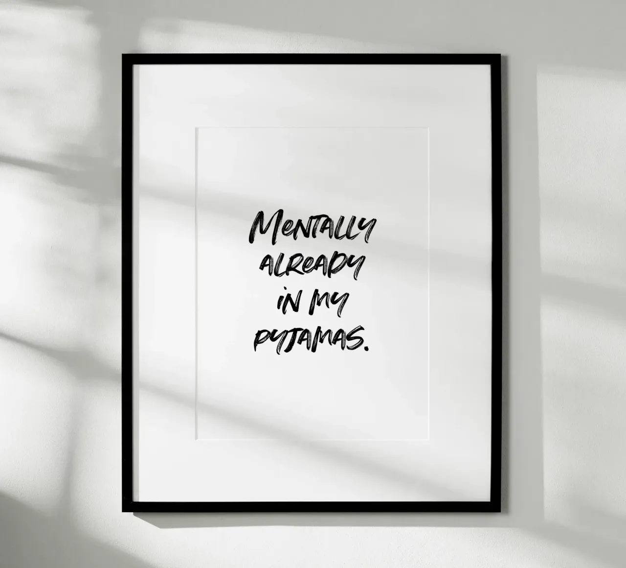 Mentally in my pyjamas | minimalistic design | typography carta hahnemühle da just typo