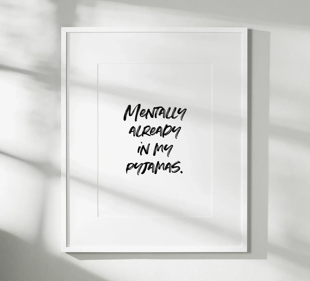 Mentally in my pyjamas | minimalistic design | typography carta hahnemühle da just typo