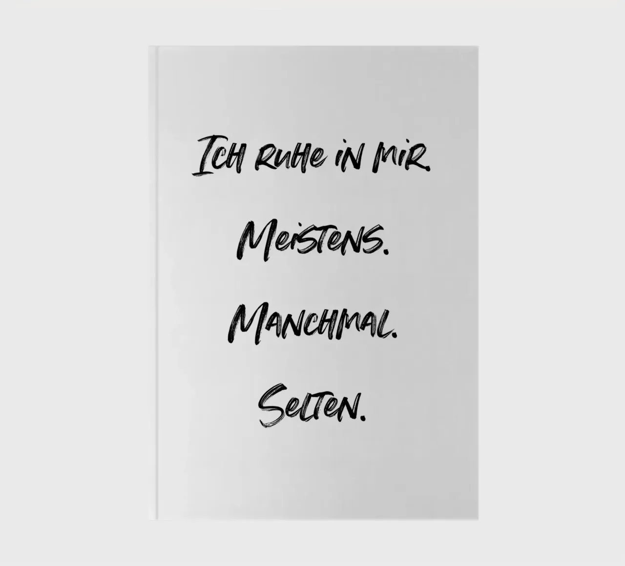 Ich ruhe in mir | minimalistic design | typography notebook by just typo