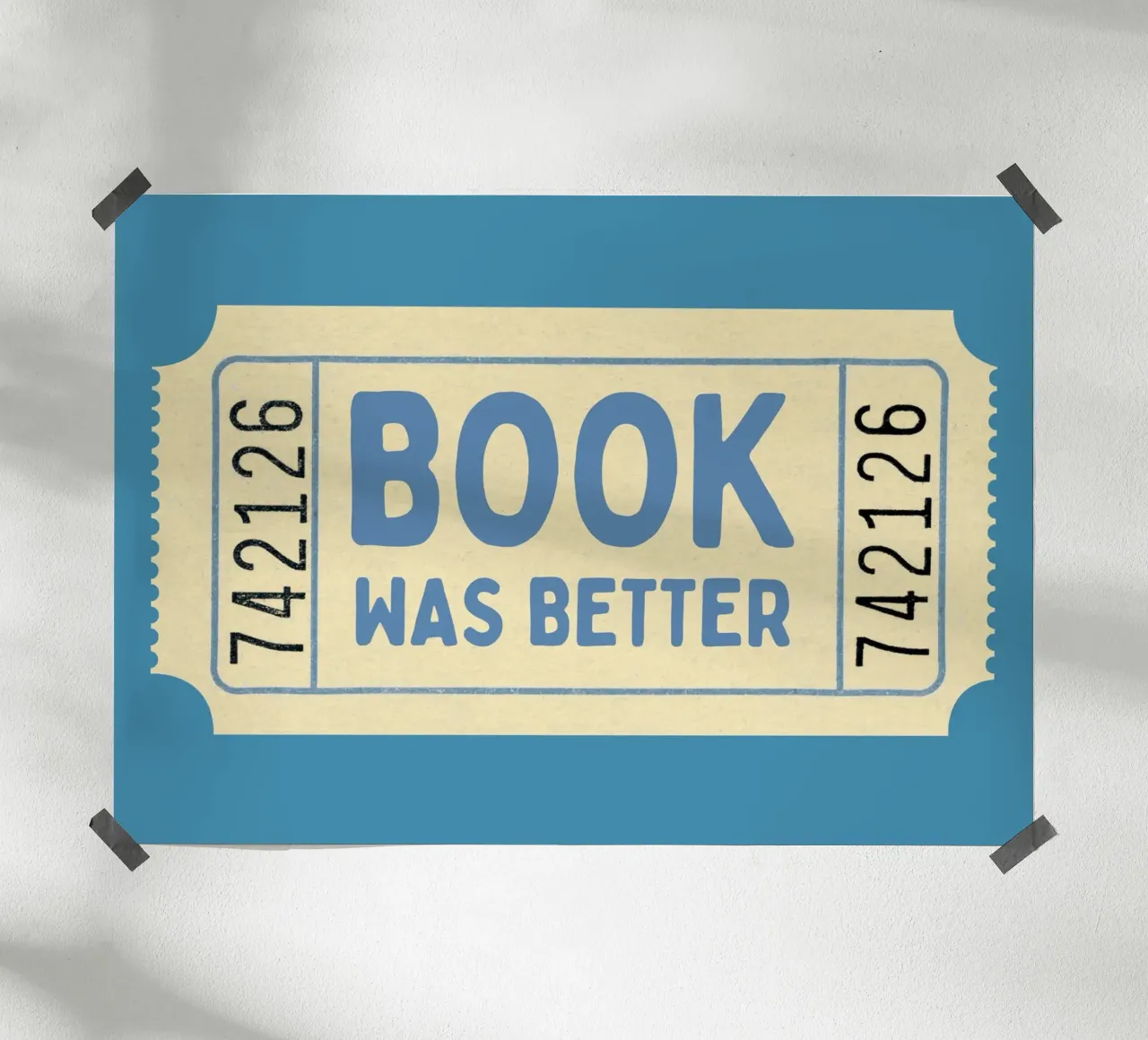 "Stampa d'arte del biglietto d'epoca "Book Was Better poster con telaio in plastica da vintagepod