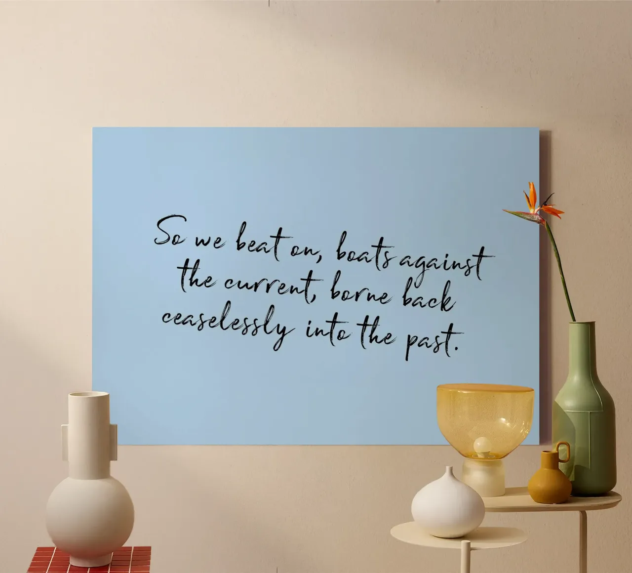 Poster con citazione del Grande Gatsby di Fitzgerald "So We Beat On tela da vintagepod