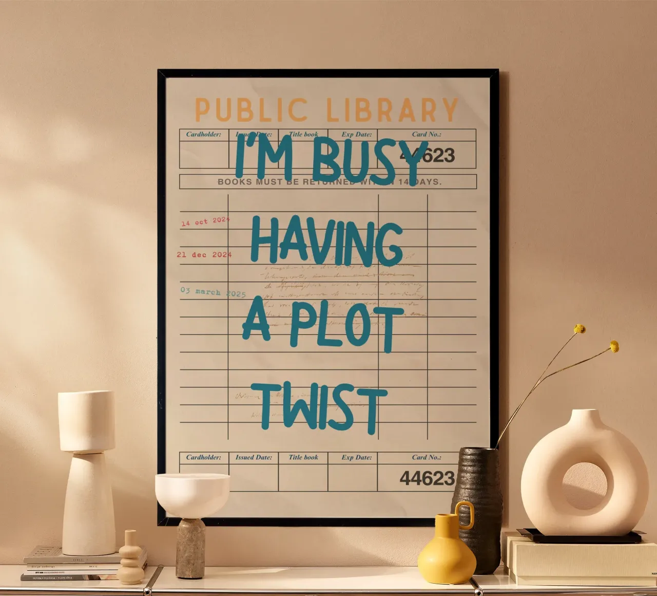 "I'm Busy Having a Plot Twist" Library Card Poster hahnemühle by vintagepod