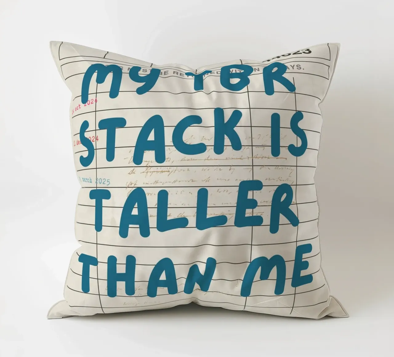 "My TBR Stack Is Taller Than Me" Library Card Poster decorative cushion by vintagepod