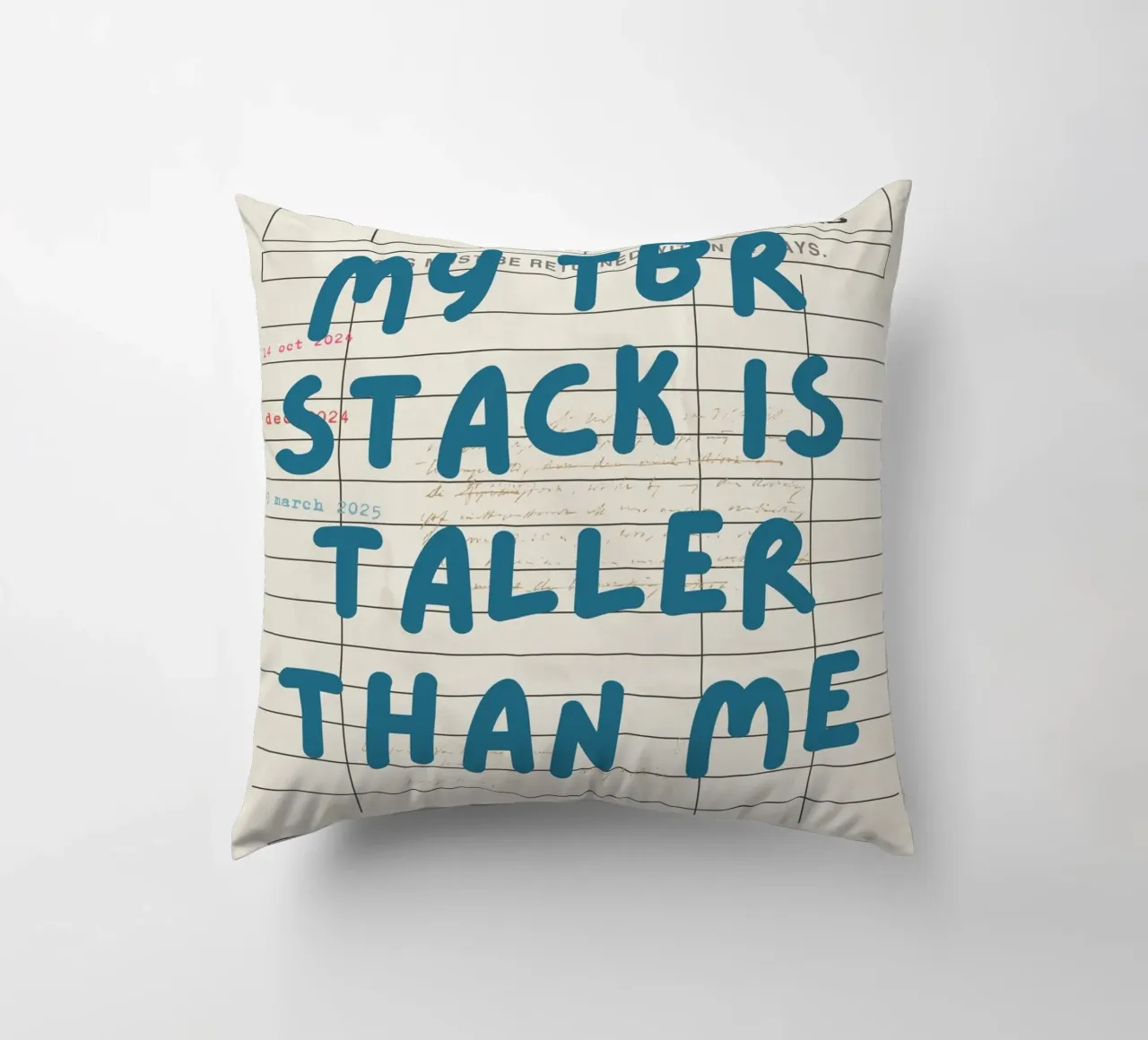 "My TBR Stack Is Taller Than Me" Library Card Poster decorative cushion by vintagepod