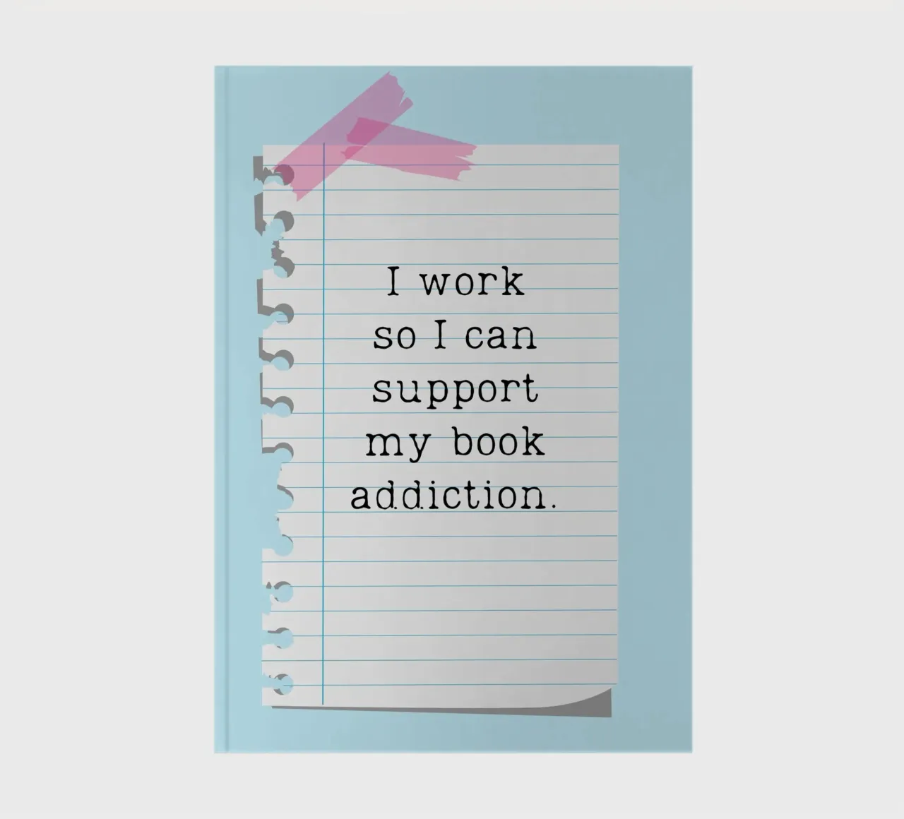 "Support My Book Addiction" Humorous Reader Poster notebook by vintagepod