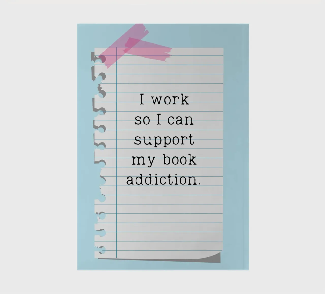 "Support My Book Addiction" Humorous Reader Poster notebook by vintagepod