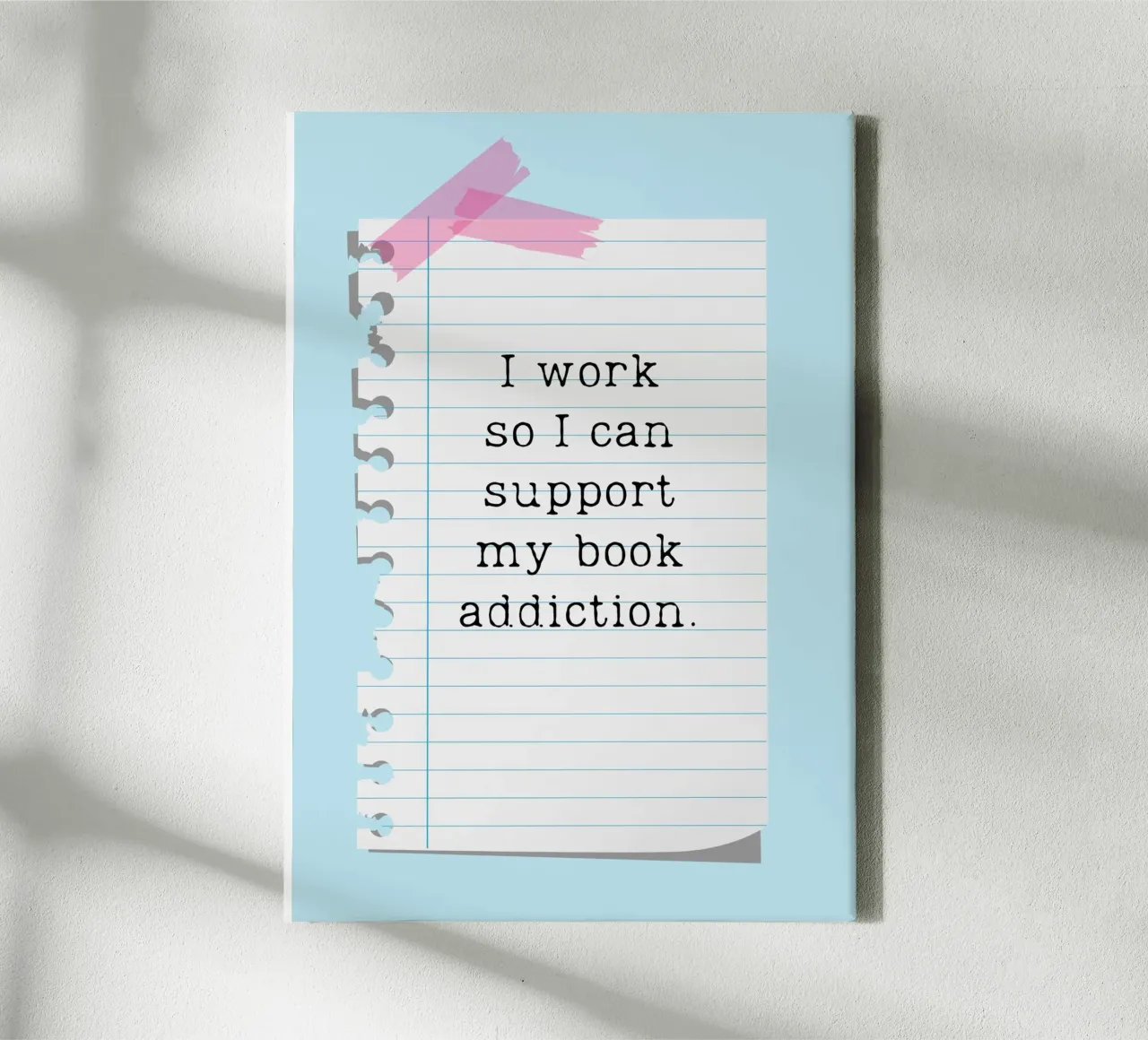 "Support My Book Addiction" Humorous Reader Poster canvas with Floater frame by vintagepod