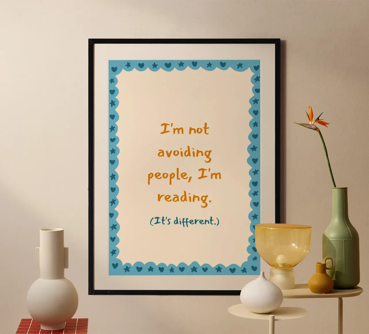 "Not Avoiding People, Just Reading" Humorous Poster poster by vintagepod