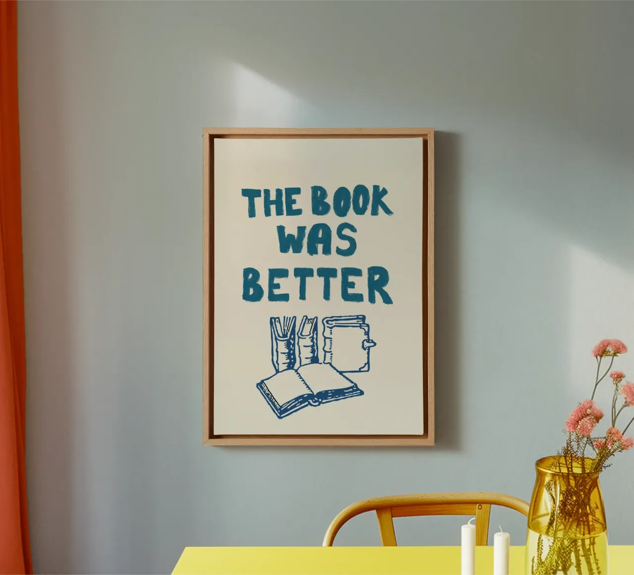 "The Book Was Better" - Literary Statement Art Print canvas by vintagepod
