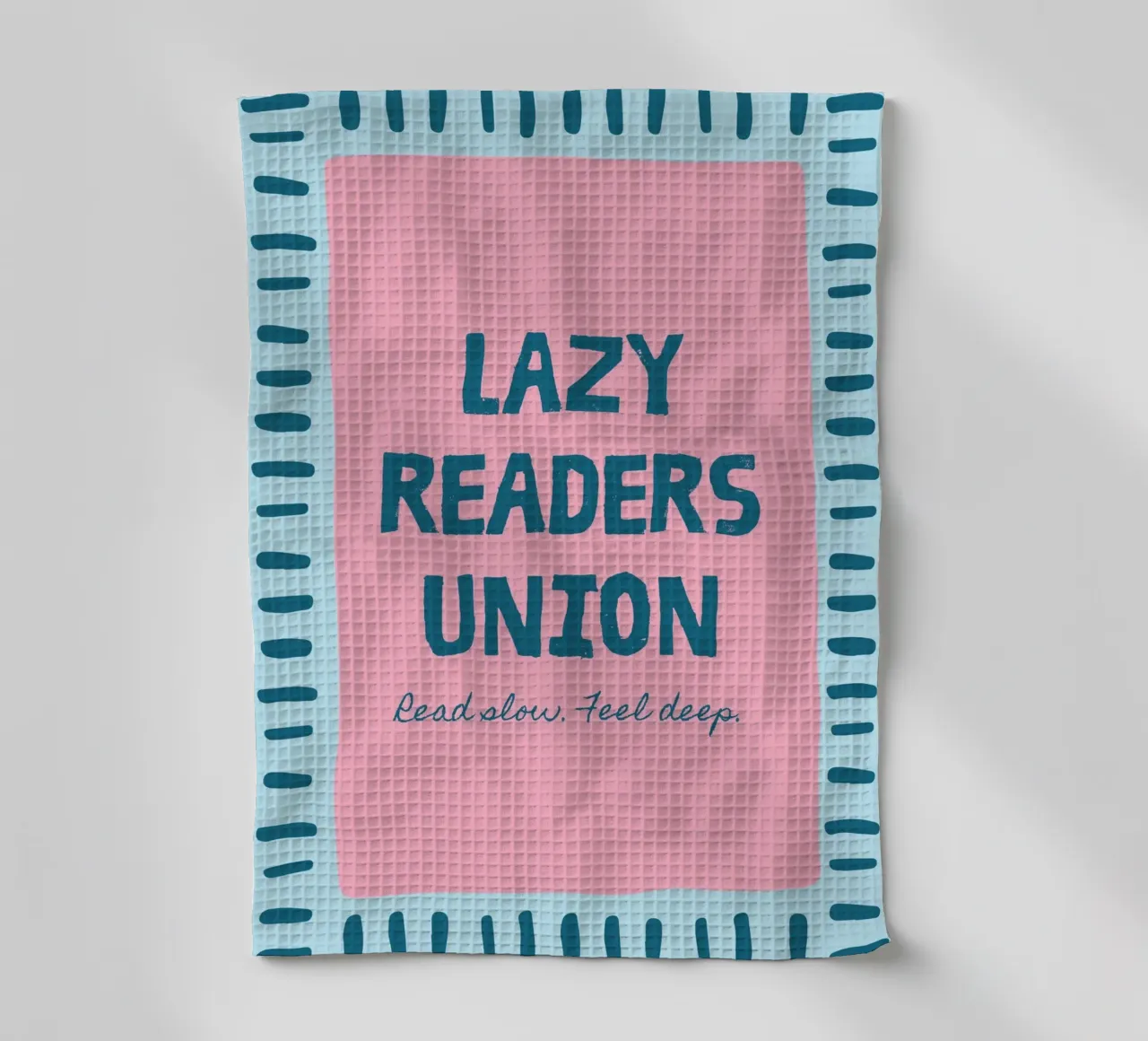 Lazy Readers Union - Read Slow. Feel Deep. Poster tea towel by vintagepod