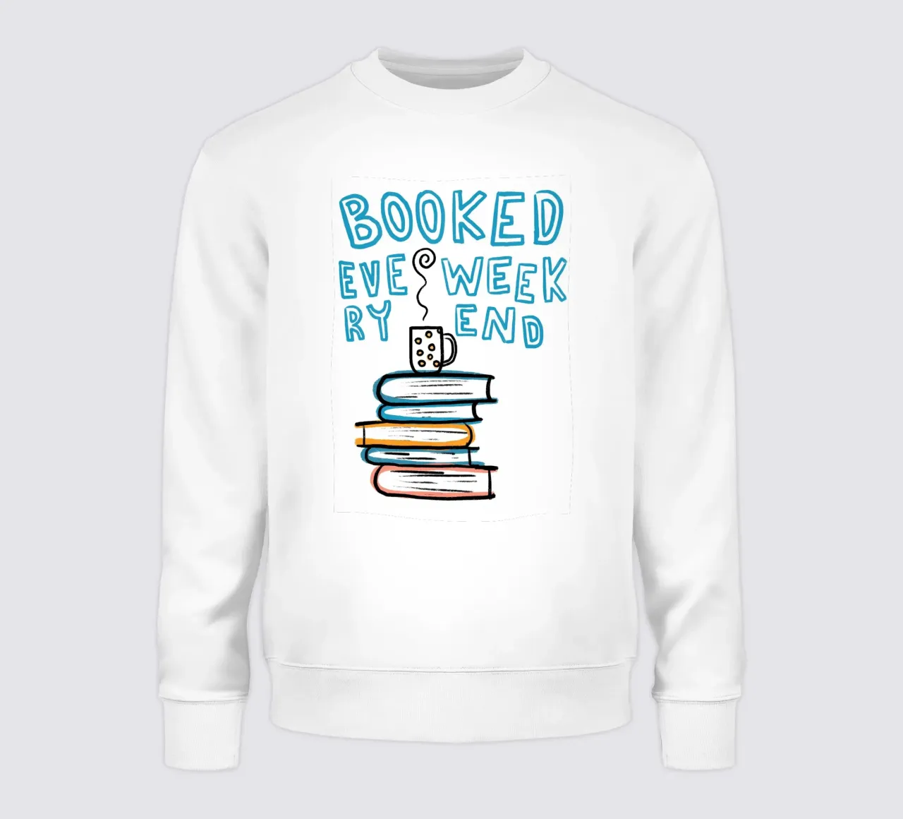 Affiche "Booked Every Weekend" pour une lecture confortable sweat de vintagepod