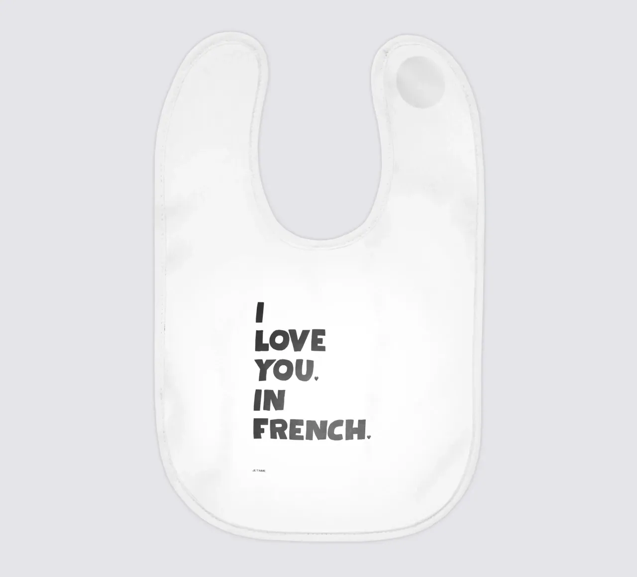 Ti amo in francese bavaglino da Attaboy Dsgn