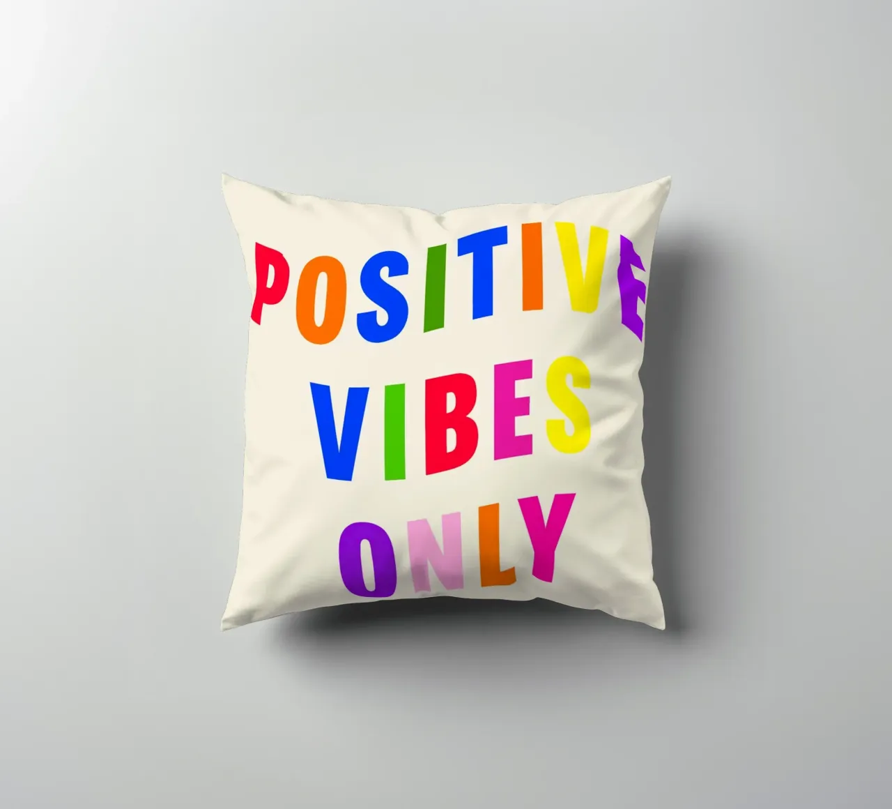 Positive Vibes Only cuscino da Attaboy Dsgn