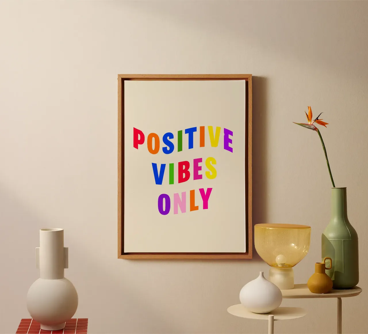 Positive Vibes Only tela da Attaboy Dsgn