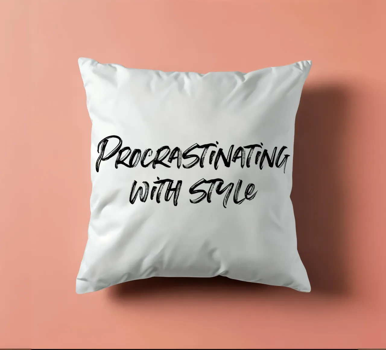 Procrastinating with style | minimalistic design cuscino da just typo