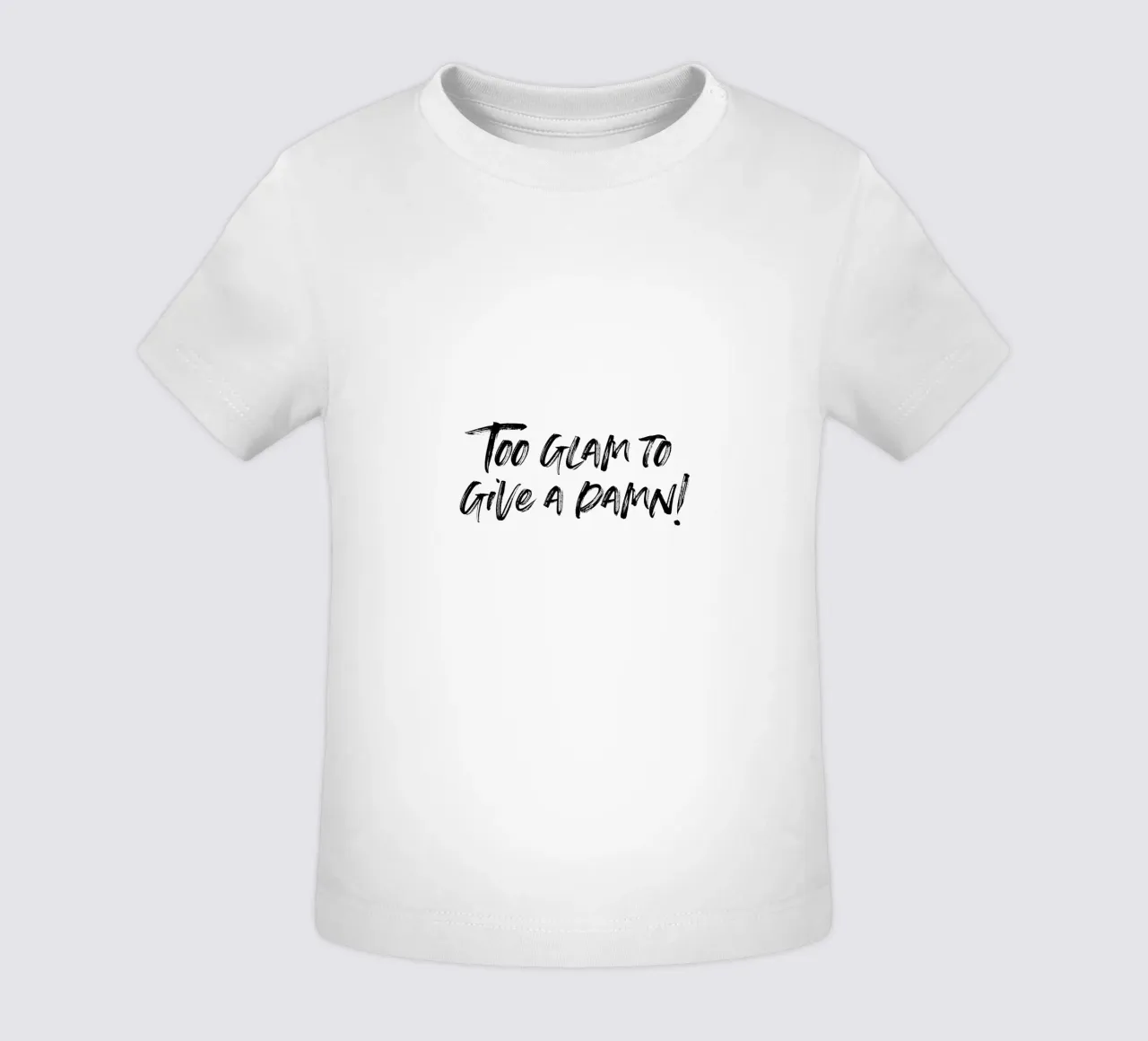 To glam to give a damn | minimalistic design maglietta neonato da just typo