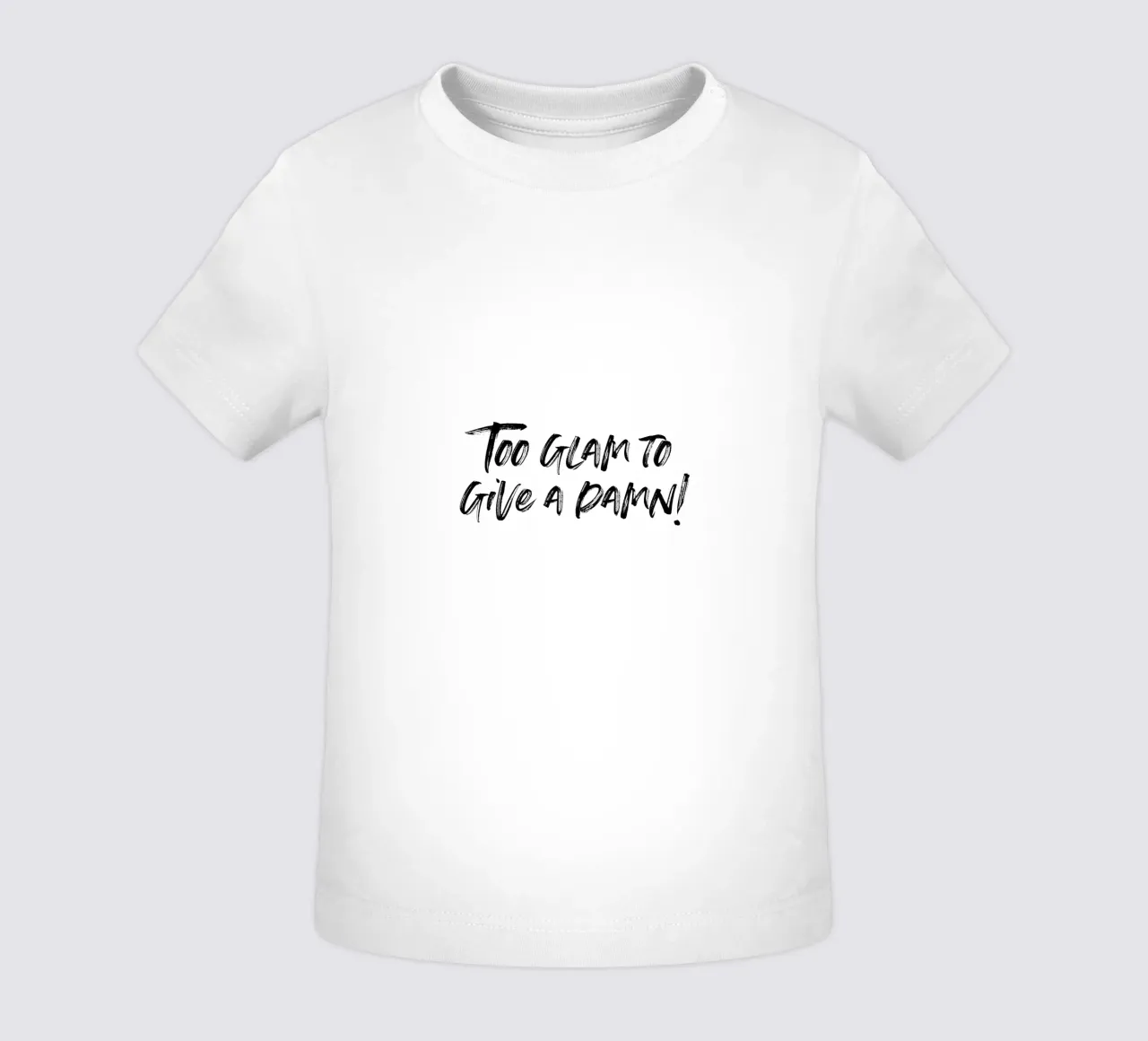 To glam to give a damn | minimalistic design maglietta neonato da just typo