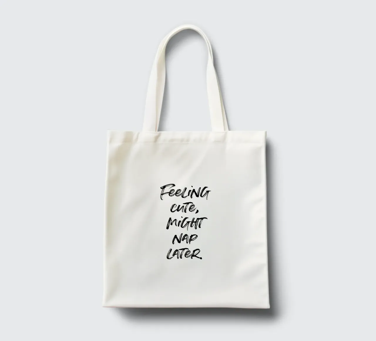 Feeling cute, might nap later | minimalistic design borsa in juta da just typo