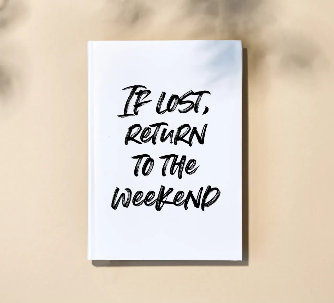 If lost, return to the weekend | minimalistic design diario da just typo