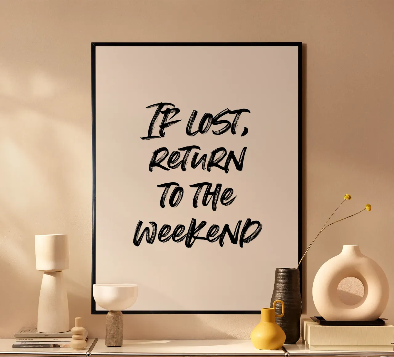 If lost, return to the weekend | minimalistic design carta hahnemühle da just typo