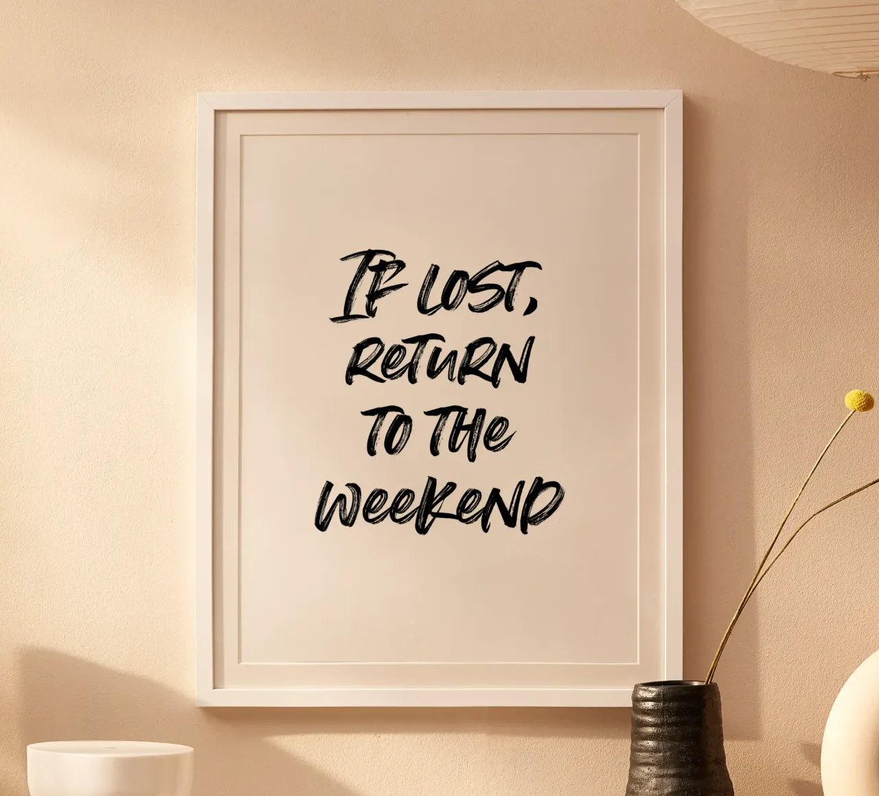 If lost, return to the weekend | minimalistic design carta hahnemühle da just typo