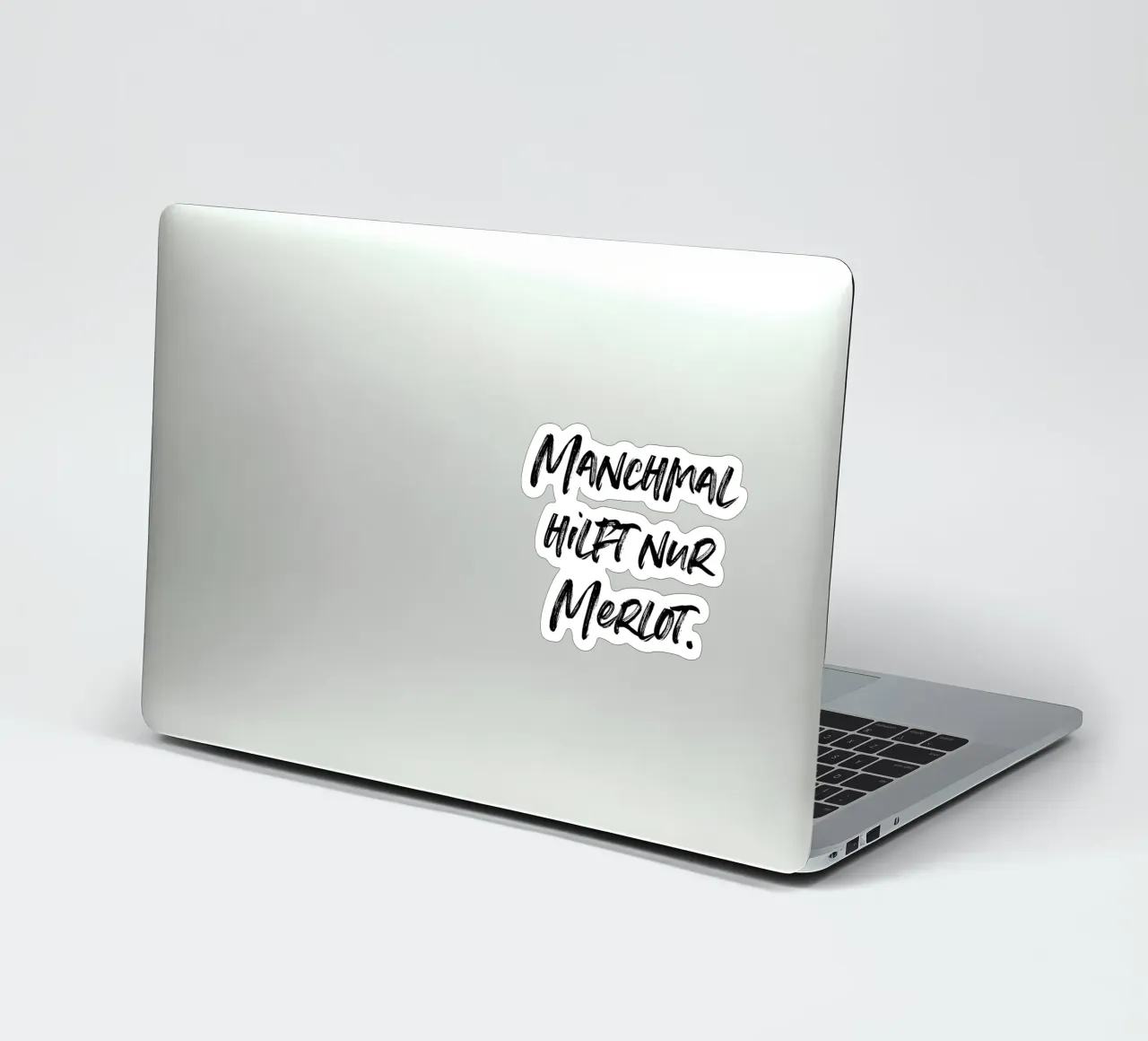 Manchmal hilft nur Merlot. | minimalistic design adesivo da just typo